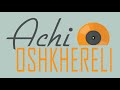 achi oshkhereli endless love