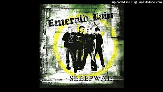 Emerald Rain - Sleepwalk - 05 - I Never Knew