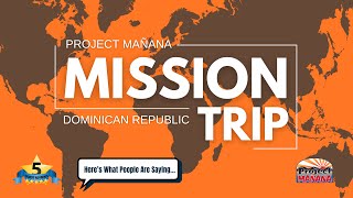 Project Mañana - Mission Trips - What People Are Saying - Guest Reviews