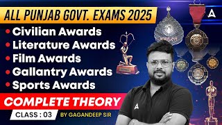 Punjab Govt Exam 2025 | Important Awards of 2025 | Complete Theory  | Punjab Police 2025 | Raj sir