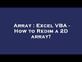 Array : Excel VBA - How to Redim a 2D array?