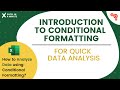 INTRODUCTION TO CONDITIONAL FORMATTING FOR QUICK DATA ANALYSIS BY EXCEL IN A MINUTE