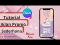 #tutorialcanva Cara Membuat Iklan Promo Sederhana Dengan #canva