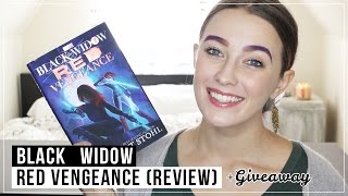 Black Widow: Red Vengeance // Review + Giveaway! (CLOSED!) [SOME SPOILERS!]| malarayofsunshine