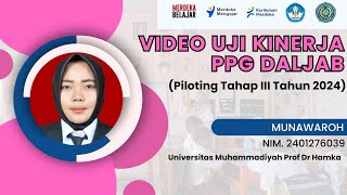 VIDEO UJI KINERJA PPG DALJAB PILOTING 3 TAHUN 2024 (Munawaroh)