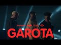 Garota - Os Garotin (Clipe Oficial)