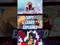 Luffy is How strong?!?! Luffys Gears Explained!!! #onepiece #luffy #gear5 #anime