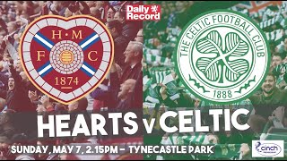 Hearts v Celtic live stream and TV details ahead of potential title winning clash for the Hoops