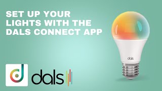 How to install your DALS smart products with the DALS Connect app