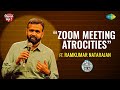 Zoom Meeting Atrocities | Tamil Stand-up Comedy by Ramkumar Natarajan