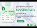 Send WhatsApp & SMS directly from Google Sheets | No coding is needed! (Google Sheet Extension)