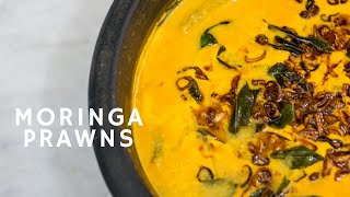 How to make Kerala Moringa Prawns curry I നാടൻ ചെമ്മീൻ മുരിങ്ങാക്കായ കറി