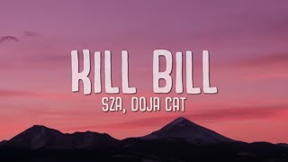 SZA - Kill Bill ft. Doja Cat (Remix) #sza  #dojacat  #killbill  #remix #lyrics #viral #trending