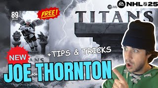 HOW TO COMPLETE NEW JOE THORNTON MOMENTS FOR A FREE 89 OVERALL