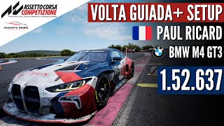 Paul Ricard - Volta guiada + SETUP - 1.52.637 -  BMW M4 GT3 | Assetto Corsa Competizione