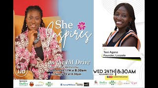 #SheInspires with Teni Agana (Founder \u0026 Managing Director of Loozeele initiative) || S2 E8