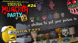 Pick Your Poison | Trivia Murder Party 2 (Jackbox 6) #24