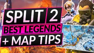 NEW UPCOMING SPLIT 2 of SEASON 13 - BEST LEGENDS and MAP TIPS - Apex Legends Guide
