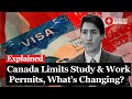 Canada's New Immigration Rules: Study & Work Permits Face Major Changes - What You Need To Know