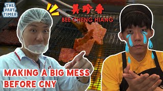 Bolin Messes Up His CNY Bak Kwa From Factory To Store | The Part Timer