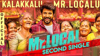 Mr.Local | Kalakkalu Mr Localu Lyric Video | Sivakarthikeyan, Nayanthara Movie | Song Review