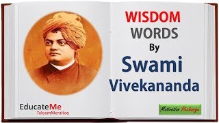 Wisdom Words by Swami Vivekananda - Motivational Quotes by Swami Vivekananda
