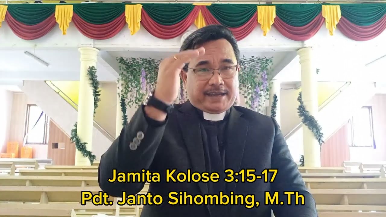 Jamita Partangiangan (Epistel) Minggu, 7 Mei 2023. Kolose 3:15-17 - YouTube