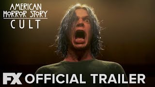 American Horror Story: Cult | Season 7: Official Trailer [HD] | FX