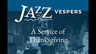 Jazz Vespers - 11/10/22