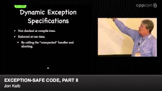 CppCon 2014: Jon Kalb "Exception-Safe Code, Part II"