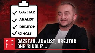 Gazetar, analist, drejtor dhe 'single'... - Intervistë me Arben Ahmeti