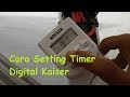 Cara Setting Timer Digital Kaiser