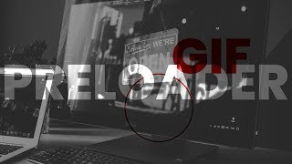 How To Add GIF Preloader To Website | JavaScript