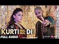Kurti Mal Mal Di - Full Audio | Jaz Dhami Feat. Kanika Kapoor And Shortie | Tigerstyle