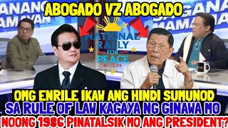 HALA ENRILE MAY PUMALAG NA IKAW ANG HINDI SUMUNOD SA RULE OF LAW KAGAYA SA GINAWA MO NOONG 1986?