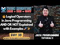 🔥 Logical Operators in Java | AND OR NOT Explained with Examples 🚀 ✨