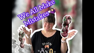 In the Dye Pan, Episode 10 : We All Make Mistakes!