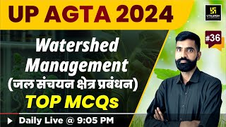 UP AGTA Exam  | Watershed Management | #36 | Utkarsh Classes | Gyarsi Lal Sir