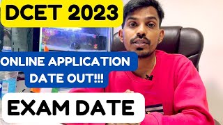 DCET 2023 EXAM DATE \u0026 ONLINE APPLICATION DATE OUT!!!! | KARNATAKA DCET