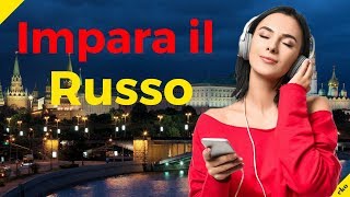 Impara il Russo Mentre Dormi ||| Frasi e Parole Più Importanti Del Russo ||| Russo/Italiano