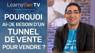 Pourquoi ai-je besoin d'un tunnel de vente pour vendre ?