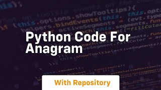 python code for anagram