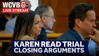 Karen Read Trial: Closing arguments