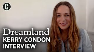 How Margot Robbie Wowed Kerry Condon as a Producer on Dreamland