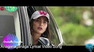 Anaganaganaga Lyrical Video Song II Aravindha Sametha Movie Video song II Jr. NTR & Pooja Hedge