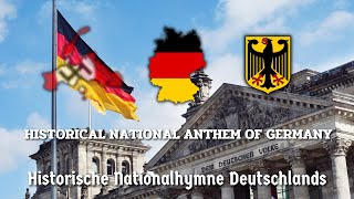 Historical National Anthem of Germany \