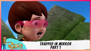 Rudra | रुद्र | Season 3 | Trspped In Mirror | Part 1 of 2