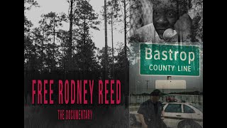 Free Rodney Reed:  The Documentary