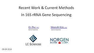 Webinar - 16S rRNA Gene Sequencing - Recent Work \u0026 Current Methods