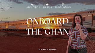 What It's like to Travel on The Ghan | Australia's Iconic Train Journey | Journey Beyond
